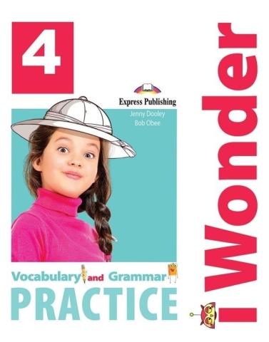 I Wonder 4 Vocabulary & Grammar EXPRESS PUBLISHING