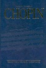 Chopin człowiek, dzieło, rezonans