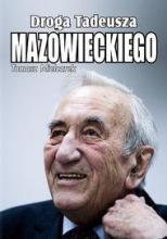 Droga Tadeusza Mazowieckiego