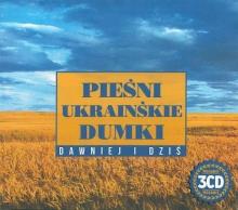 Pieśni ukraińskie, dumki. Dawniej i dziś 3CD