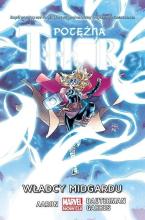 Potężna Thor T. 2 Władcy Midgardu