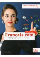 Francais.com intermediaire 3 ed. podr. B1 CLE