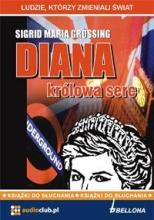 Diana - Królowa serc. Audiobook