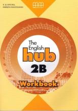 The English Hub 2B A2.2 WB MM PUBLICATIONS