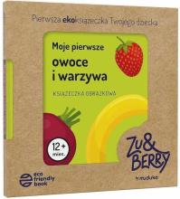 Zu&Berry - Moje pierwsze owoce i warzywa