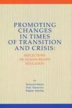 Promoting Changes in Times of Transition and ..