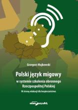 Polski język migowy w systemie szkolenia obronnego