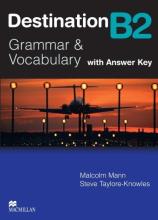 Destination B2 Grammar&Vocabulary SB + key
