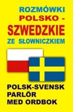 Rozmówki polsko-szwedzkie ze słowniczkiem