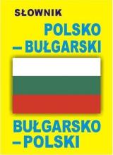 Słownik polsko-bułgarski bułgarsko-polski