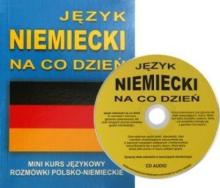 Język niemiecki na co dzień. Mini kurs + CD